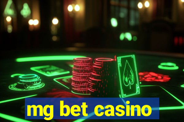 mg bet casino